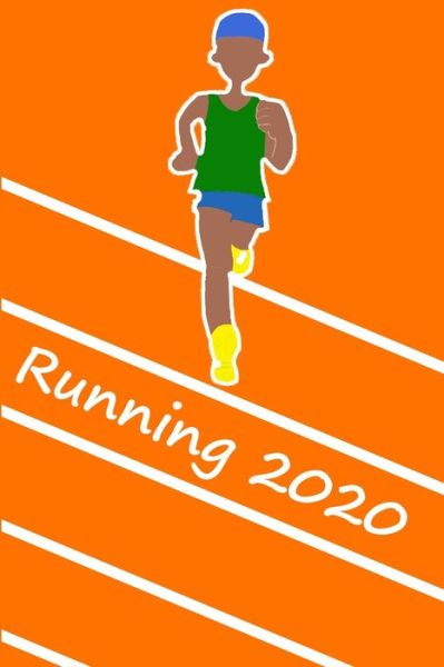 Cover for Peace Books · Running 2020 (Pocketbok) (2019)