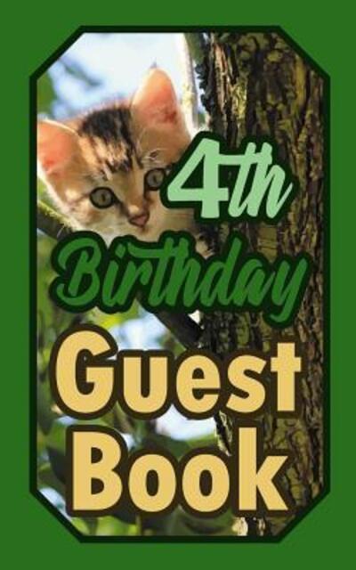 4th Birthday Guest Book - Whitey - Books - Independently Published - 9781093381542 - April 9, 2019