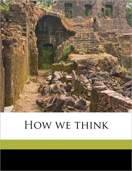 Cover for John Dewey · How we think (Book) (2010)