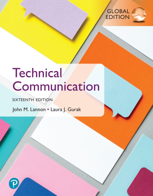 Technical Communication, Global Edition (Book) - John Lannon - Books - Pearson Education Limited - 9781292751542 - October 2, 2025
