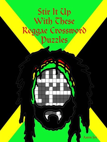 Cover for Aaron Joy · Stir it Up with These Reggae Crossword Puzzles (Paperback Book) (2016)