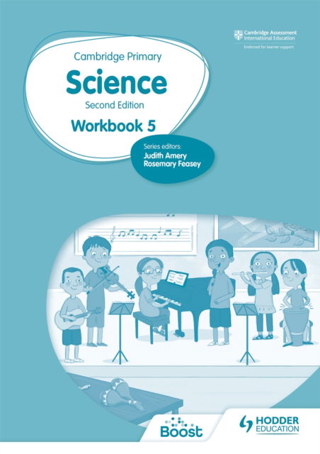 Cambridge Primary Science Workbook 5 Second Edition - Andrea Mapplebeck - Books - Hachette Learning - 9781398301542 - April 30, 2021