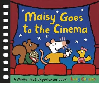 Maisy Goes to the Cinema - Maisy - Lucy Cousins - Kirjat - Walker Books Ltd - 9781406349542 - lauantai 1. helmikuuta 2014