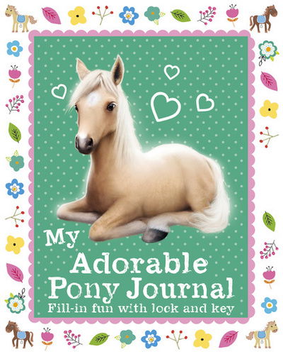 Cover for My Adorable Pony Journal (Book)