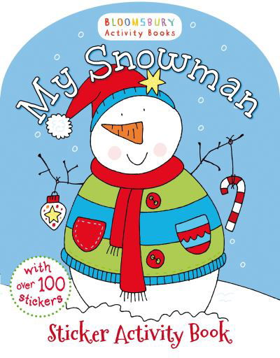 Cover for Bloomsbury · My Snowman Activity and Sticker Book (N/A) (2013)