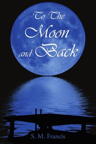 Cover for Suzette Torres · To the Moon and Back (Paperback Book) (2006)