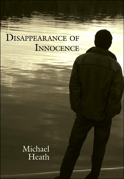 Cover for Michael Heath · Disappearance of Innocence (Inbunden Bok) (2007)