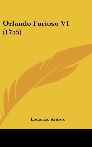 Cover for Lodovico Ariosto · Orlando Furioso V1 (1755) (Hardcover Book) (2008)