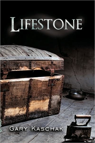 Cover for Gary Kaschak · Lifestone (Paperback Book) (2009)