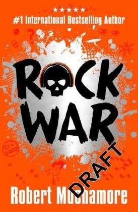 Cover for Robert Muchamore · Rock War: Rock War: Book 1 - Rock War (Paperback Bog) (2016)