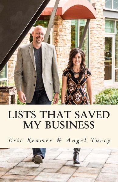 Cover for Angel Tuccy · Lists That Saved My Business: from the Best Selling Author of Lists That Saved My Life (Paperback Book) (2010)