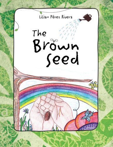 Cover for Liliam Pérez Rivera · The Brown Seed (Paperback Book) (2012)