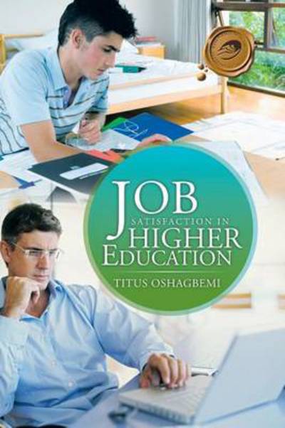 Cover for Titus Oshagbemi · Job Satisfaction in Higher Education (Paperback Book) (2013)