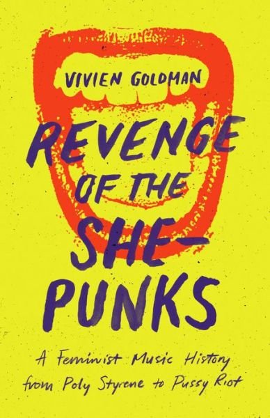 Cover for Vivien Goldman · Revenge of the She-Punks (Paperback Book) (2019)