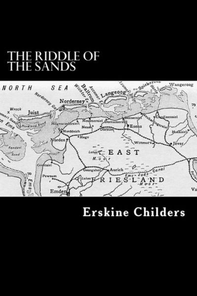 Cover for Erskine Childers · The Riddle of the Sands (Taschenbuch) (2012)