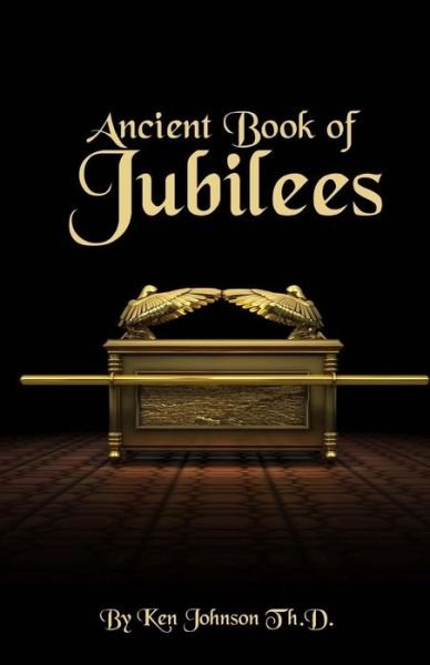 Cover for Ken Johnson · Ancient Book of Jubilees (Paperback Bog) (2013)