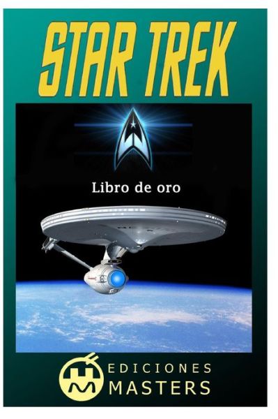 Cover for Adolfo Perez Agusti · Star Trek: Libro De Oro (Paperback Book) (2013)