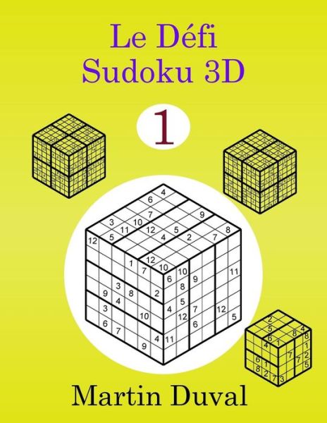 Cover for Martin Duval · Le Defi Sudoku 3D Vol 1 (Paperback Book) (2013)