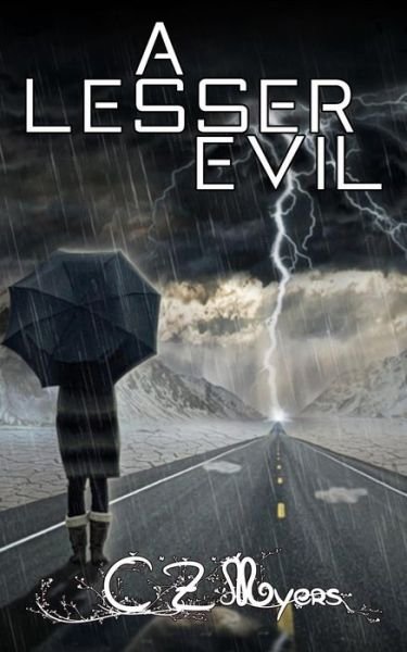 Cover for C Z Myers · A Lesser Evil (Pocketbok) (2014)