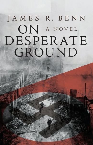 Cover for James R. Benn · On Desperate Ground (Paperback Book) (2014)