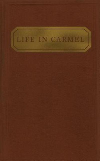 Cover for Austin Chadwell · Life in Carmel (Paperback Book) (2014)