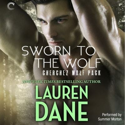 Cover for Lauren Dane · Sworn to the Wolf (CD) (2016)