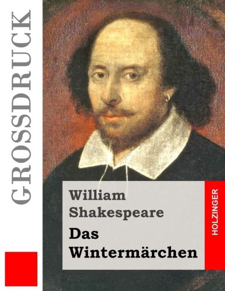 Cover for William Shakespeare · Das Wintermarchen (Grossdruck) (Paperback Book) (2015)