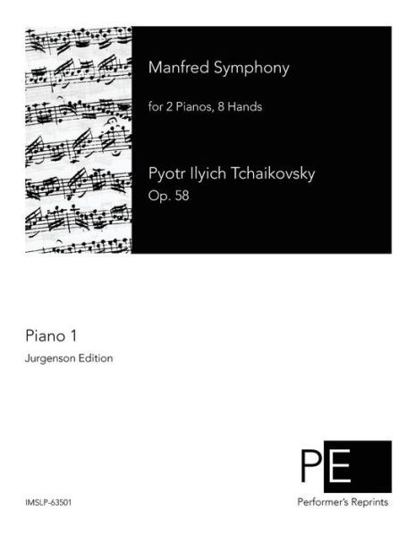 Cover for Pyotr Ilyich Tchaikovsky · Manfred Symphony: Piano 1 (Taschenbuch) (2015)