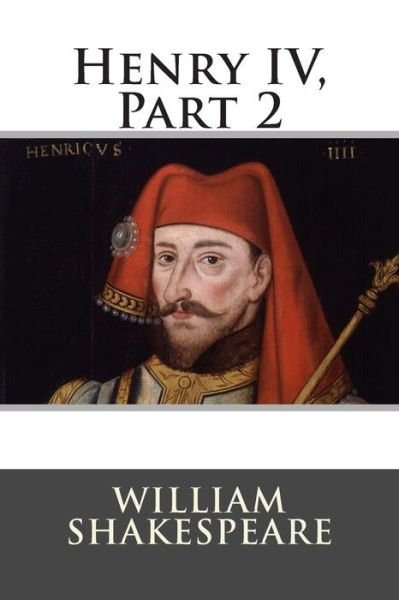 Cover for William Shakespeare · Henry Iv, Part 2 (Taschenbuch) (2015)