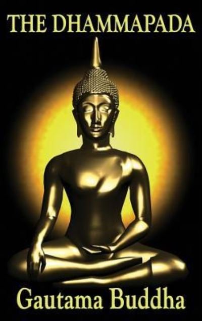 Cover for Gautama Buddha · The Dhammapada (Hardcover bog) (2018)