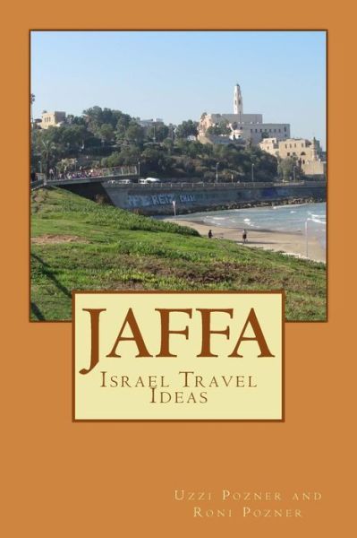 Cover for Uzzi Pozner · Jaffa (Pocketbok) (2015)