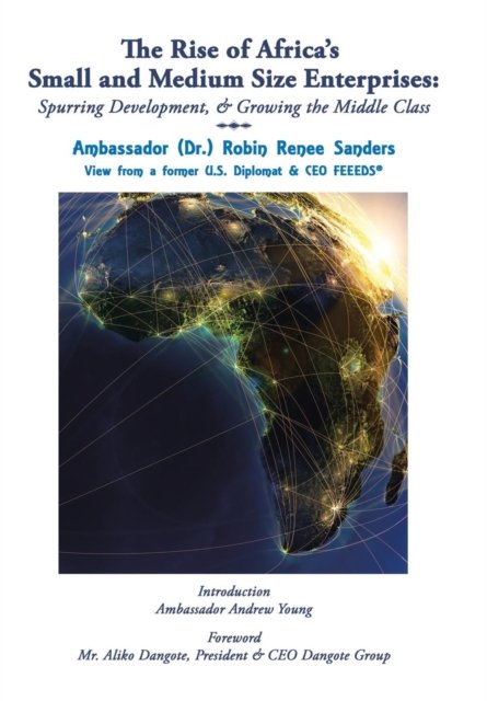Cover for Ambassador (Dr ) Robin Renee Sanders · The Rise of Africa's Small &amp; Medium Size Enterprises (Innbunden bok) (2017)