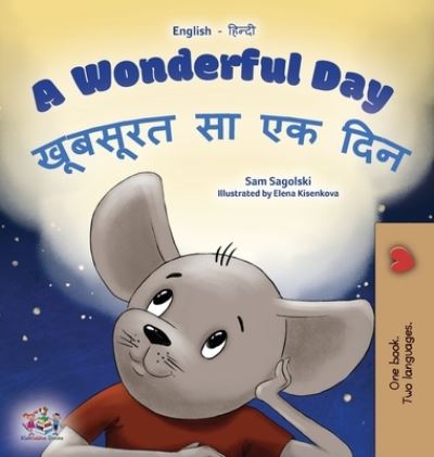 Cover for Sam Sagolski · Wonderful Day (English Hindi Bilingual Children's Book) (Book) (2022)
