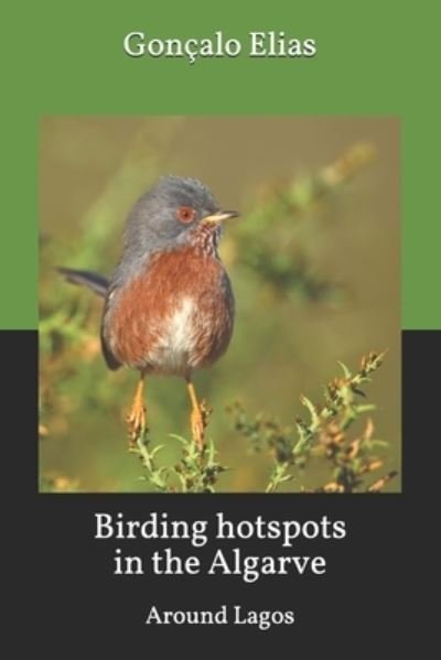 Cover for Goncalo Elias · Birding hotspots in the Algarve (Pocketbok) (2016)