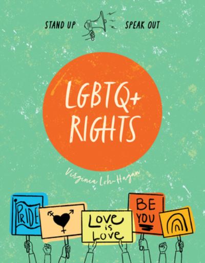 Cover for Virginia Loh-Hagan · LGBTQ+ Rights (Hardcover Book) (2021)