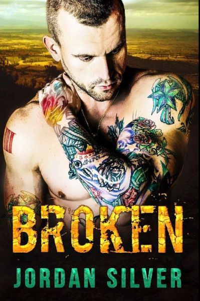 Cover for Jordan Silver · Broken (Taschenbuch) (2016)