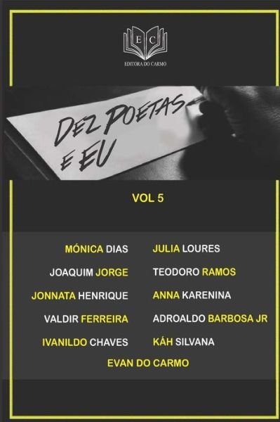 Cover for Mr Evan Do Carmo · Dez Poetas e Eu vol 5 (Paperback Bog) (2016)