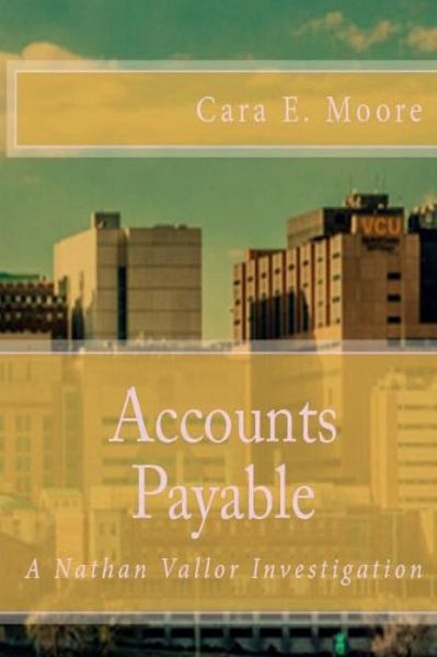 Cover for Cara E Moore · Accounts Payable (Paperback Book) (2018)