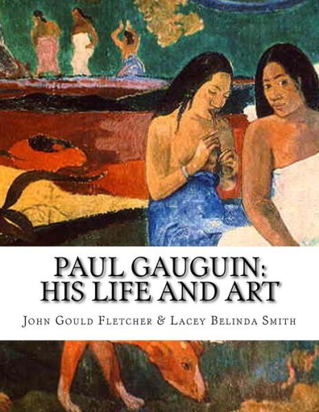 Cover for Lacey Belinda Smith · Paul Gauguin (Paperback Book) (2017)