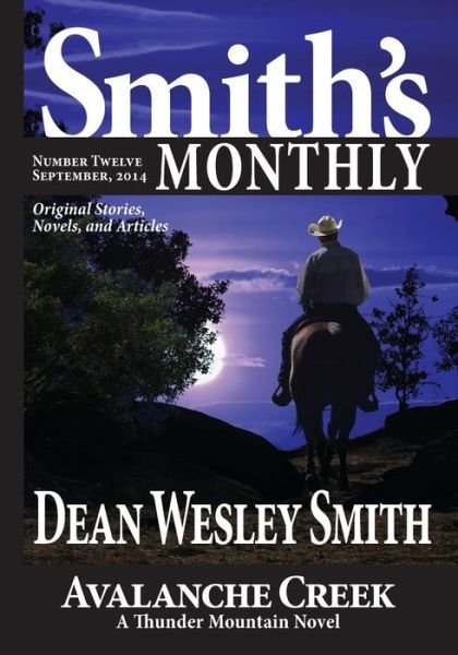 Cover for Dean Wesley Smith · Smith's Monthly #12 (Volume 12) (Paperback Bog) (2014)