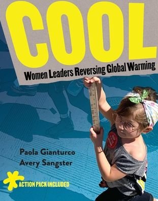 Cover for Paola Gianturco · Cool: Women Leaders Reversing Global Warming (Hardcover Book) (2022)