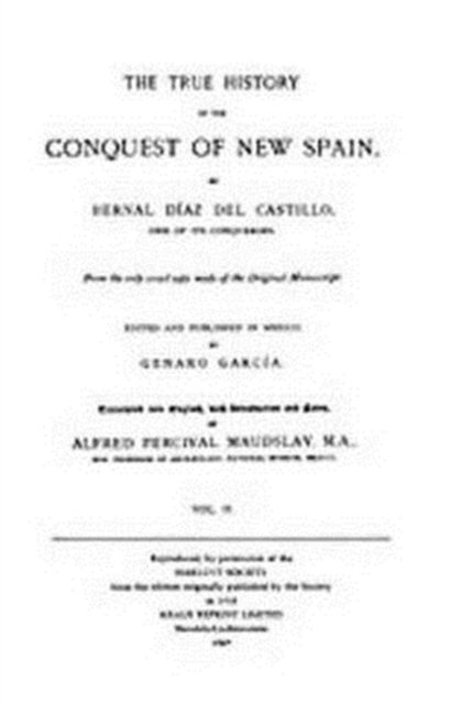 Cover for Bernal Diaz del Castillo · The True History of the Conquest of New Spain, Volume 2 (Inbunden Bok) (2009)