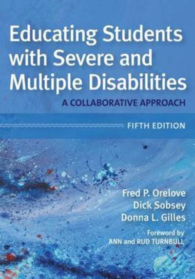 Cover for Educating Students with Severe and Multiple Disabilities: A Collaborative Approach (Pocketbok) [5 Revised edition] (2016)