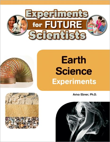 Cover for Aviva Ebner · Earth Science Experiments (Hardcover Book) (2011)