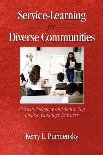 Cover for Kerry L Purmensky · Service-learning for Diverse Communities: Critical Pedagogy and Mentoring English Language Learners (Pb) (Paperback Book) (2009)