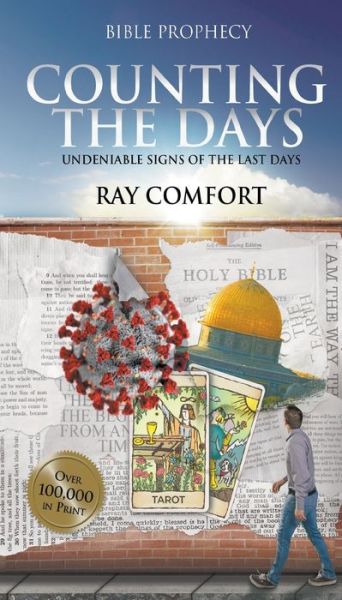 Cover for Ray Comfort · Counting the Days (Paperback Book) (2020)