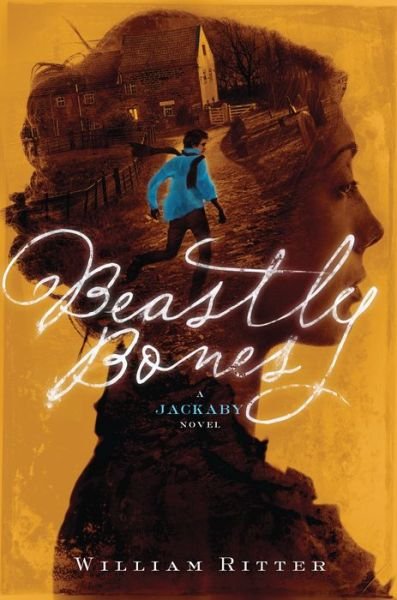 Cover for William Ritter · Beastly Bones (Innbunden bok) (2015)
