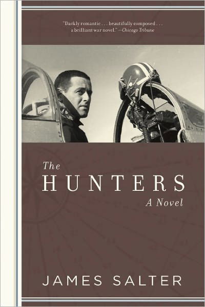 Cover for James Salter · The Hunters (Paperback Bog) (2012)