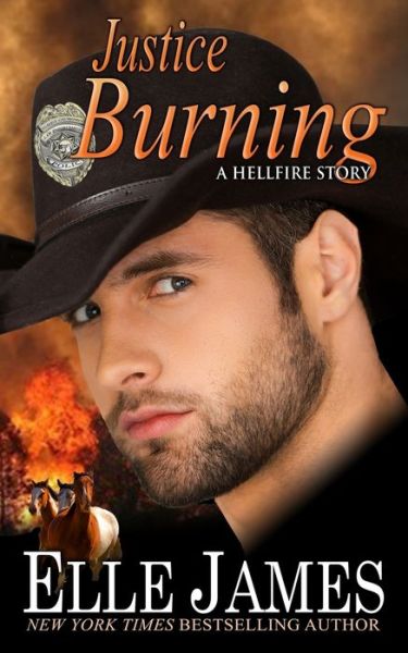 Cover for Elle James · Justice Burning (Paperback Book) (2016)