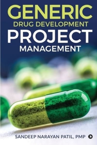 Cover for Pmp Sandeep Narayan Patil · Generic Drug Development Project Management (Paperback Book) (2021)